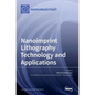 Nanoimprint Lithography Technology and Applications - Hardcover