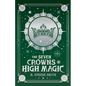 The Seven Crowns of High Magic - Paperback