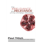 The Irrelevance and Relevance of the Christian Message - Paperback