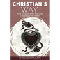 Christian's Way: What to Expect When Your Child is Diagnosed With Autism - Paperback