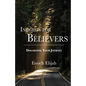 Insights for Believers: Discovering your Journey - Paperback