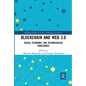 Blockchain and Web 3.0: Social, Economic, and Technological Challenges - Paperback