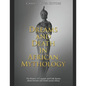 Dreams and Death in African Mythology: The History of Legends and Folk Stories about Dreams and Death across Africa - Paperback