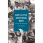 God's Little Devotional Book for Dads - Paperback