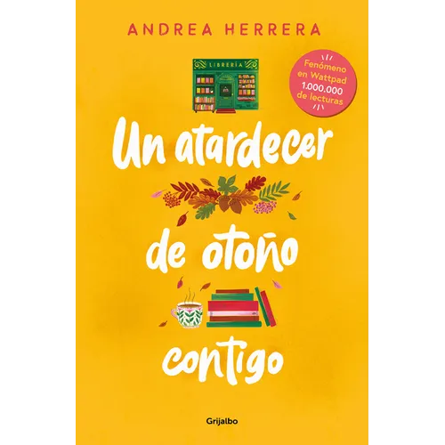 Un Atardecer de Otoño Contigo / An Autumn Sunset with You - Paperback