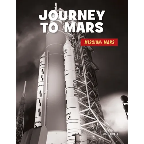 Journey to Mars - Library Binding