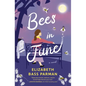 Bees in June: A Hope-Filled Historical Novel Set in a 1960s Small Town and Infused with Magical Realism - Paperback