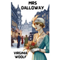 Mrs Dalloway(Illustrated) - Paperback