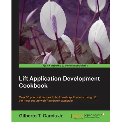 Lift Application Development Cookbook - Paperback