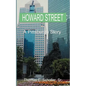Howard Street: A Pittsburgh Story - Paperback