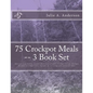 75 Crockpot Meals -- 3 Book Set: Delicious, easy, healthy Crockpot Meat (beef and pork), Crockpot Chicken, Crockpot Breakfast in 3 Steps or Less (Incl - Paperback