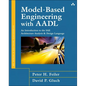 Model-Based Engineering with Aadl: An Introduction to the Sae Architecture Analysis & Design Language - Paperback