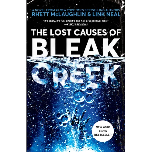 The Lost Causes of Bleak Creek - Paperback