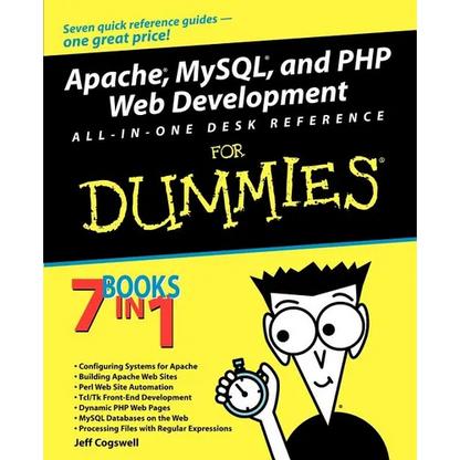 Apache, MySQL, and PHP Web Development All-In-One Desk Reference for Dummies - Paperback
