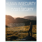 Human Insecurity To God's Security - Hardcover