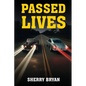 Passed Lives - Paperback