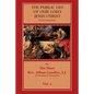 The Public Life of Our Lord Jesus Christ: An Interpretation - Paperback