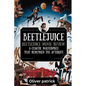 Beetlejuice Beetlejuice Movie Review: A Chaotic Masterpiece That Redefined the After life - Paperback
