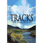 Tracks: A story from The Vietnam War - Paperback