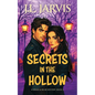 Secrets in the Hollow: A Drake & Wilde Mystery - Paperback