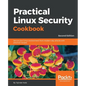Practical Linux Security Cookbook - Second Edition - Paperback