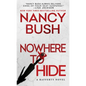 Nowhere to Hide - Paperback