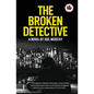 The Broken Detective - Paperback