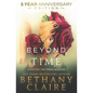 Love Beyond Time - 5 Year Anniversary Edition: A Scottish, Time Travel Romance - Paperback