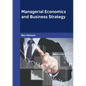 Managerial Economics and Business Strategy - Hardcover
