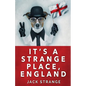 It's A Strange Place, England - Paperback