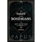 The Tarot of the Bohemians - The Most Ancient Book in the World for the Use of Initiates - Hardcover