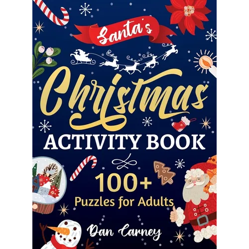 Santa's Christmas Activity Book: 100+ Puzzles for Adults - Hardcover