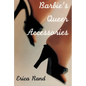 Barbie's Queer Accessories - Paperback