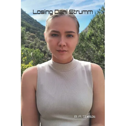 Losing Dani Strumm - Paperback