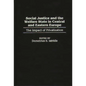Social Justice and the Welfare State in Central and Eastern Europe: The Impact of Privatization - Hardcover