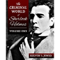 The Criminal World Of Sherlock Holmes - Volume One - Paperback