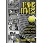 Tennis Fitness: TENNISBPM (Tennis Body Performance Matrix) Lose Fat, Eat Better, Perform More, Prevent Injury, and Rest Smart (for Kid - Paperback