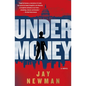 Undermoney - Paperback