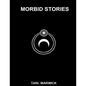 Morbid Stories: Satanic Satire - Paperback