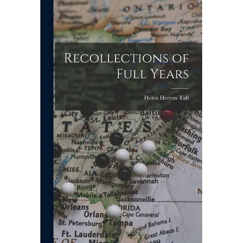 Recollections of Full Years - Paperback