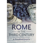 Rome in the Third Century: A Troubled Empire - Hardcover
