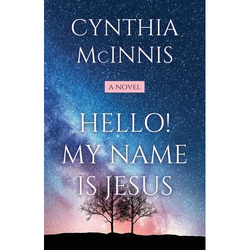 Hello! My Name is Jesus - Paperback