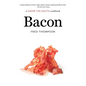 Bacon: A Savor the South Cookbook - Paperback