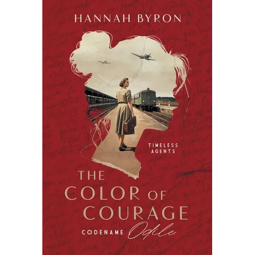 The Color of Courage: Codename Odile - Paperback