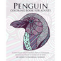 Penguin Coloring Book For Adults: A Stress Relief Adult Coloring Book Of 40 Penguin Designs in a Variety of Intricate Patterns - Paperback