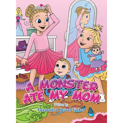 A Monster Ate My Mom - Hardcover