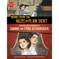 Hiding from the Nazis in Plain Sight: A Graphic Novel Biography of Zhanna and Frina Arshanskaya - Hardcover