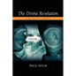 The Divine Revelation: The Basic Issues - Paperback