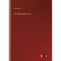 The Bible Rule of Life - Paperback
