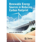 Renewable Energy Sources in Reducing Carbon Footprint - Library Binding